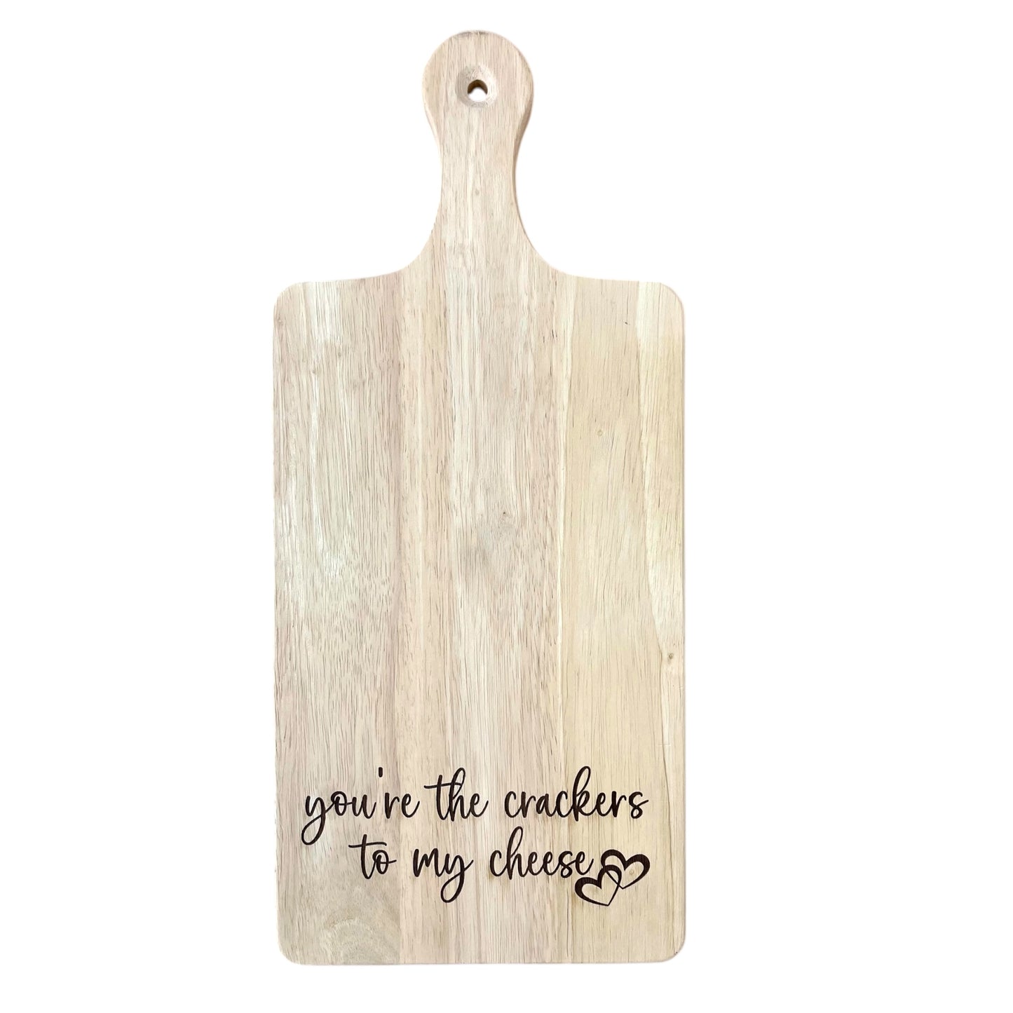 You’re the Cheese to My Crackers Serving Board