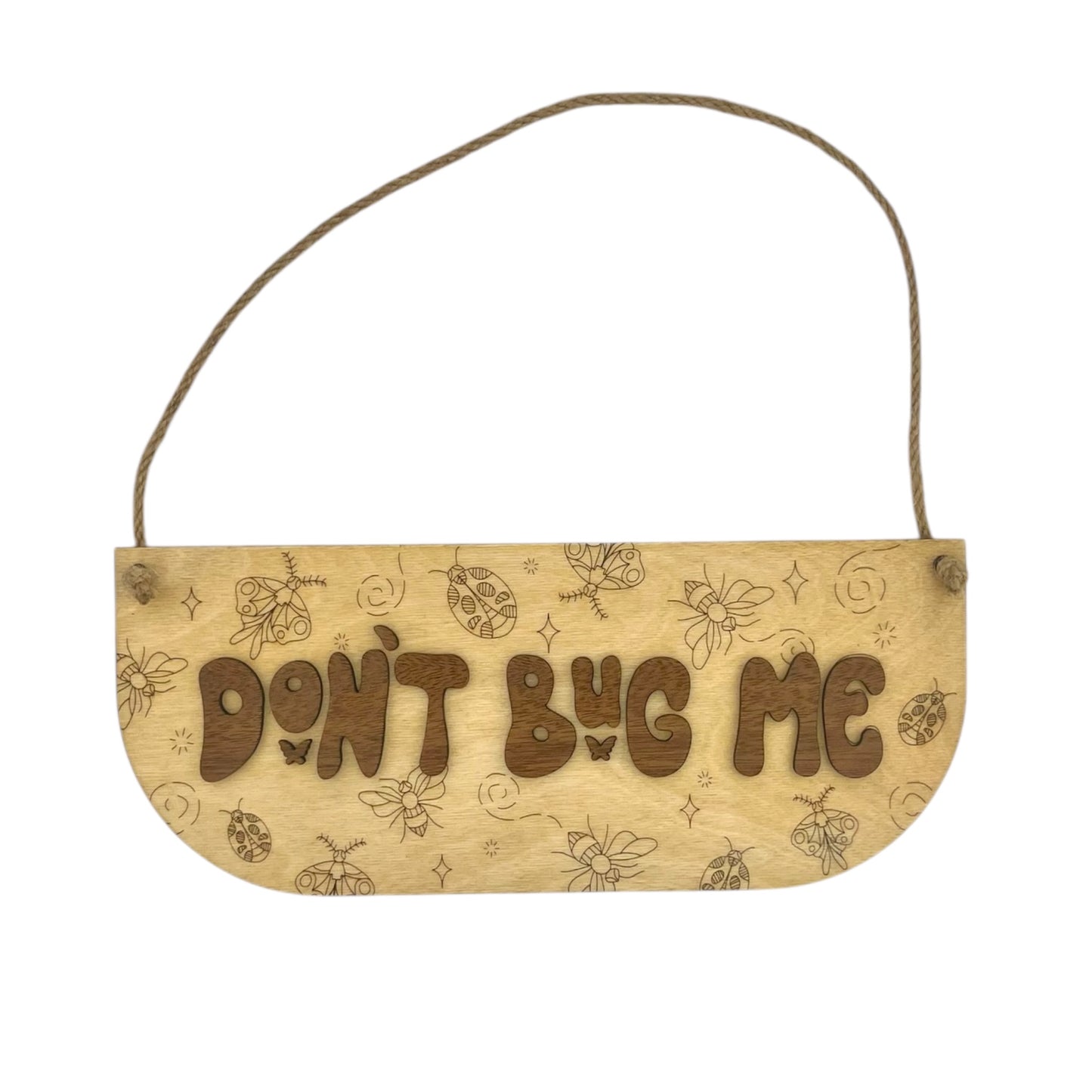 Don’t Bug Me Door Hanger