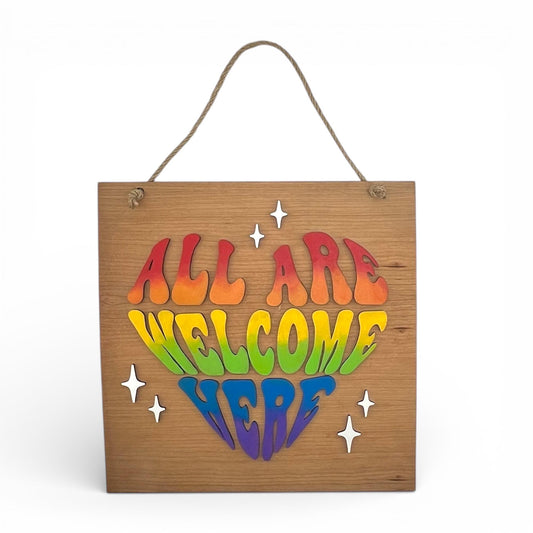 Rainbow All Are Welcome Here Sign | Inclusive Wood Wall Decor