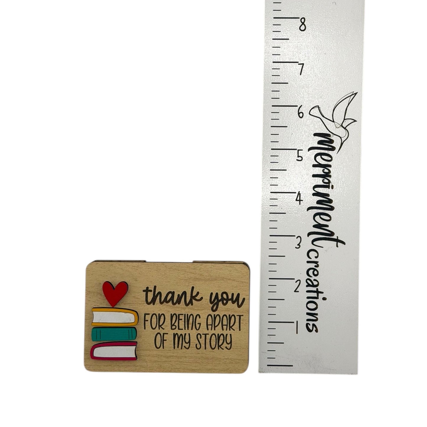 Gift Card Holder for Teachers - Thank You For Being Part Of My Story