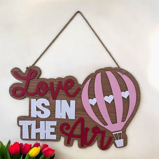 Love is in the Air Sign